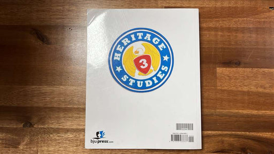 BJU Heritage Studies 3, Third Edition