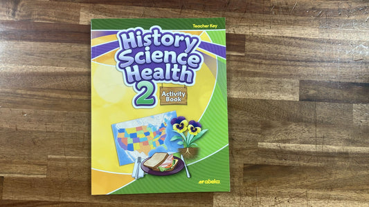 Abeka History Science Health 2 Activity Book Teacher Key