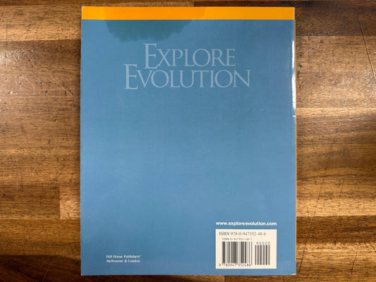 Explore Evolution: Arguments for & against Neo-Darwinism