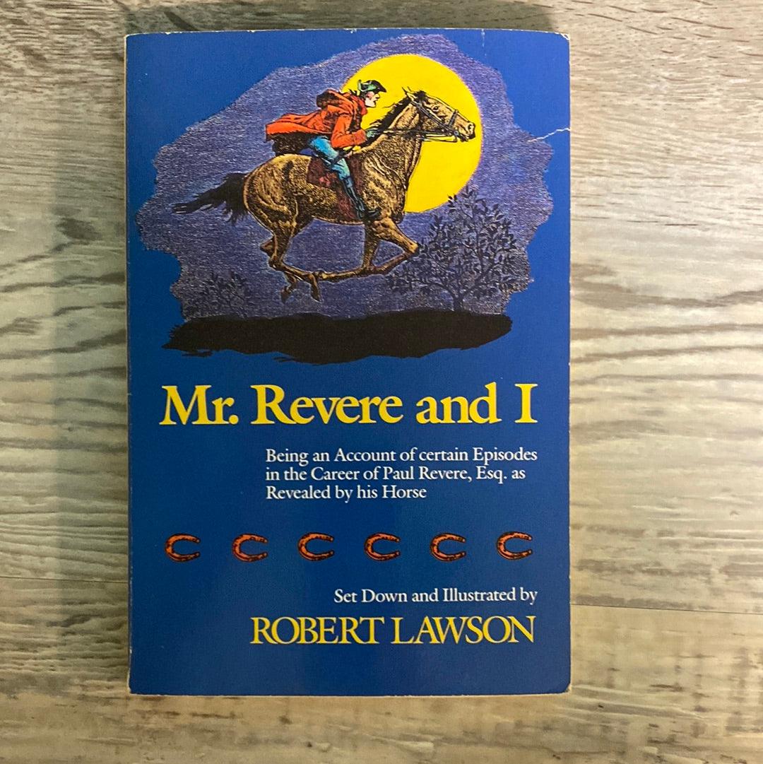 Mr. Revere and I by Robert Lawson
