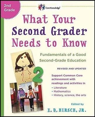 What Your Second Grader Needs to Know by E. D. Hirsch, Jr. - Condition GOOD