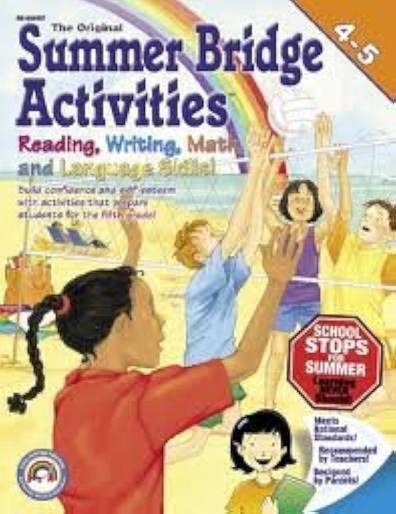 Rainbow Bridge Publishing Summer Bridge Activities Gr 4-5 - Condition GOOD & CLEAN