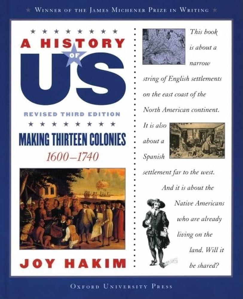 A History of US: Making Thirteen Colonies Book 2 Revised 3rd Edition - Condition GOOD & CLEAN