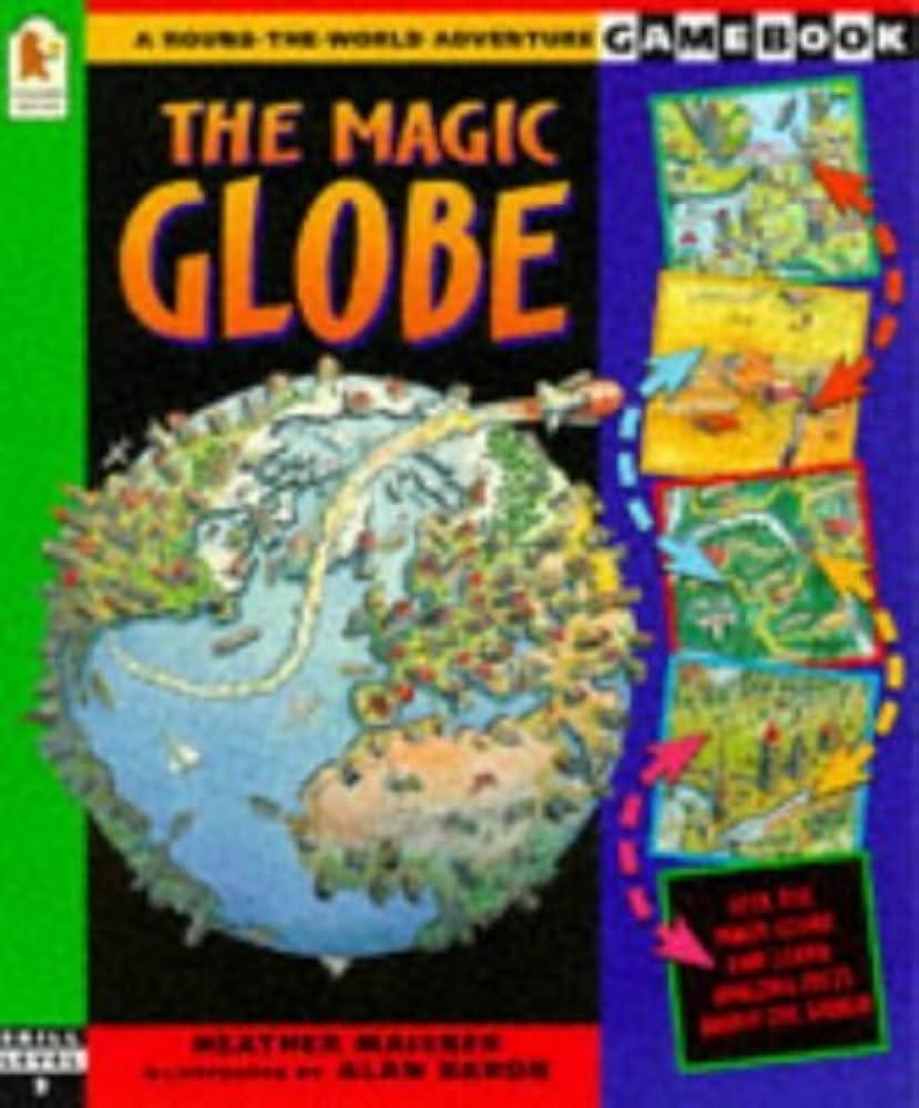 The Magic Globe: A Round-the-world Adventure Gamebook (Condition - GOOD)