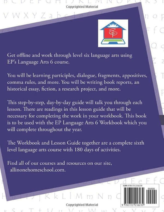 EP Language Arts 6 Lesson Guide: Part of the Easy Peasy All-in-One Homeschool
