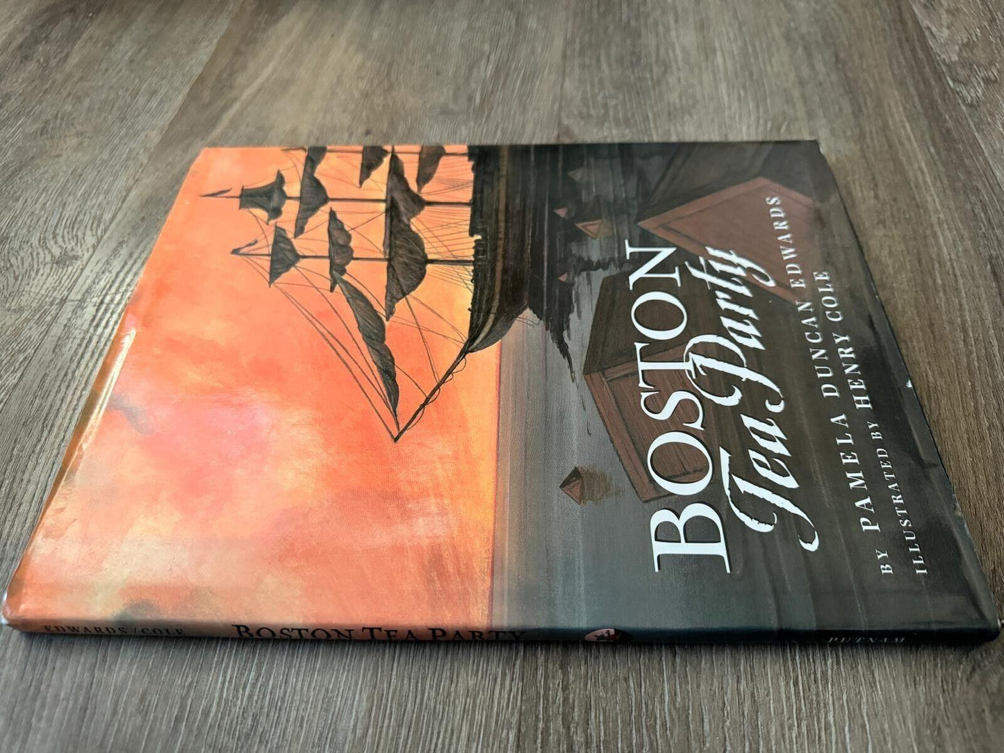 Boston Tea Party by Pamela Duncan Edwards (2001, Hardcover)