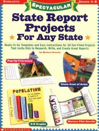Scholastic Spectacular State Report Projects-For Any State (Condition - GOOD)