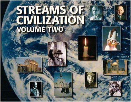 Streams of Civilization Vol. 2: Cultures in Conflict Since the Reformation (Condition - GOOD)