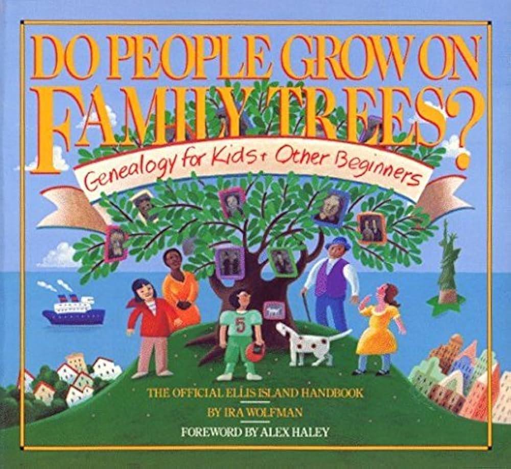 Do People Grow on Family Trees?: Genealogy for Kids and Other Beginners (Condition - GOOD)
