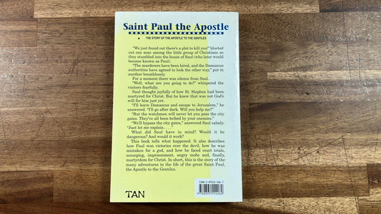 St. Paul the Apostle: The Story of the Apostle to the Gentiles