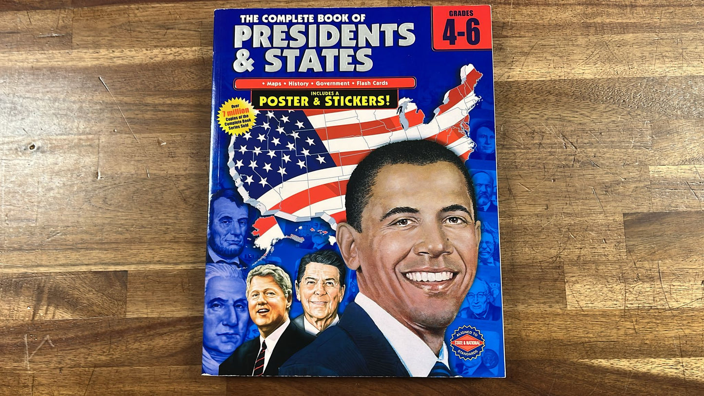 The Complete Book of Presidents & States Gr 4-6