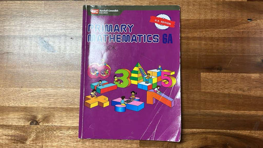 Primary Mathematics 6A/6B Textbook