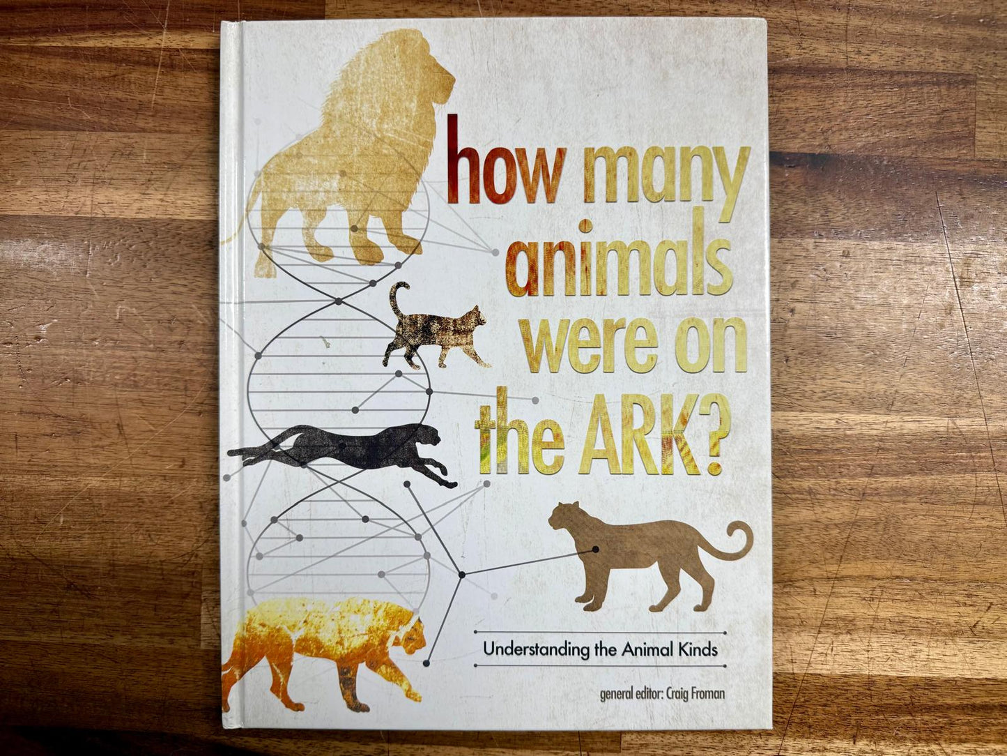 How Many Animals Were on the Ark? by Craig Froman - VG