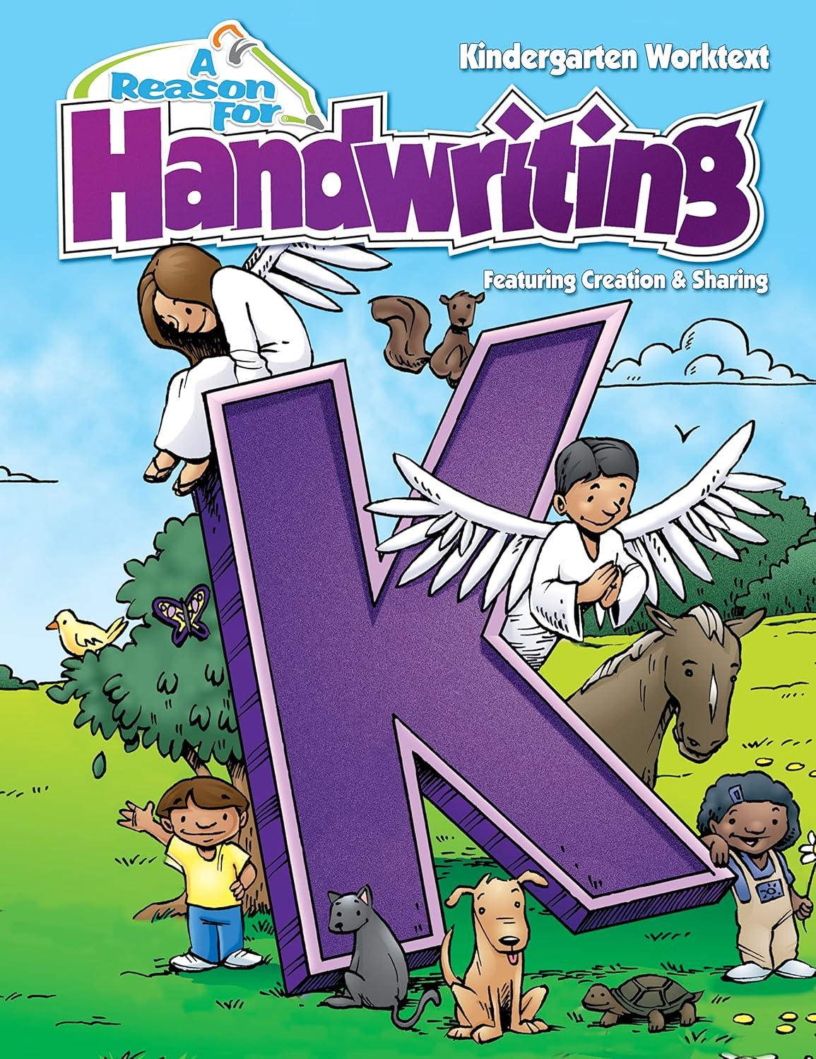 A Reason for Handwriting, Level K: Kindergarten / Pre-K Student Worktext