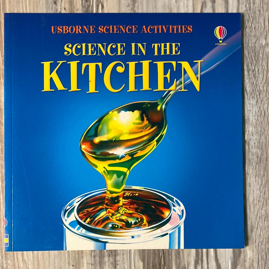 Science in the Kitchen (Science Activities) by Susan Meredith