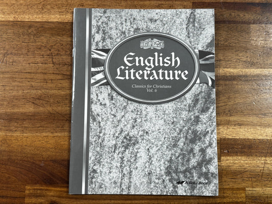ABEKA English Literature Classics for Christians Vol. 6 Gr 12 Test/Quiz Key - USED