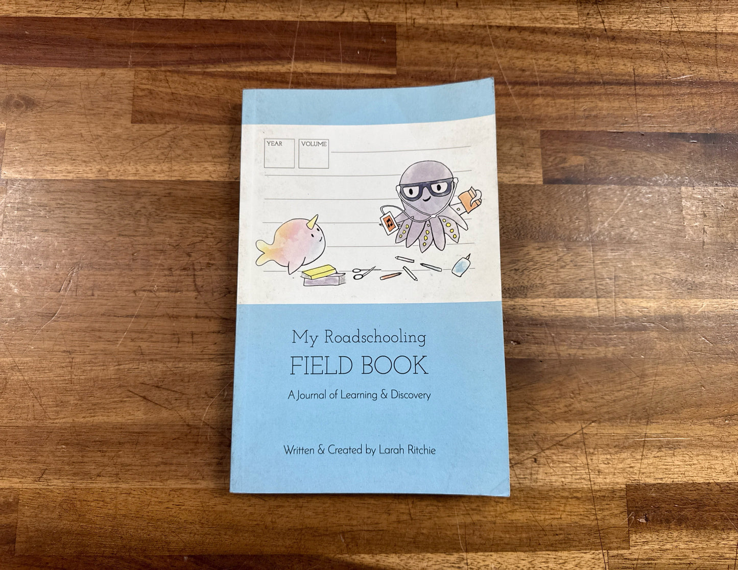 My Roadschooling Field Book | Journal of Lrng & Disc