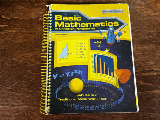 Abeka 3rd Ed Basic Mathematics in Christian Perspective (Teacher's Edition) - CLEAN