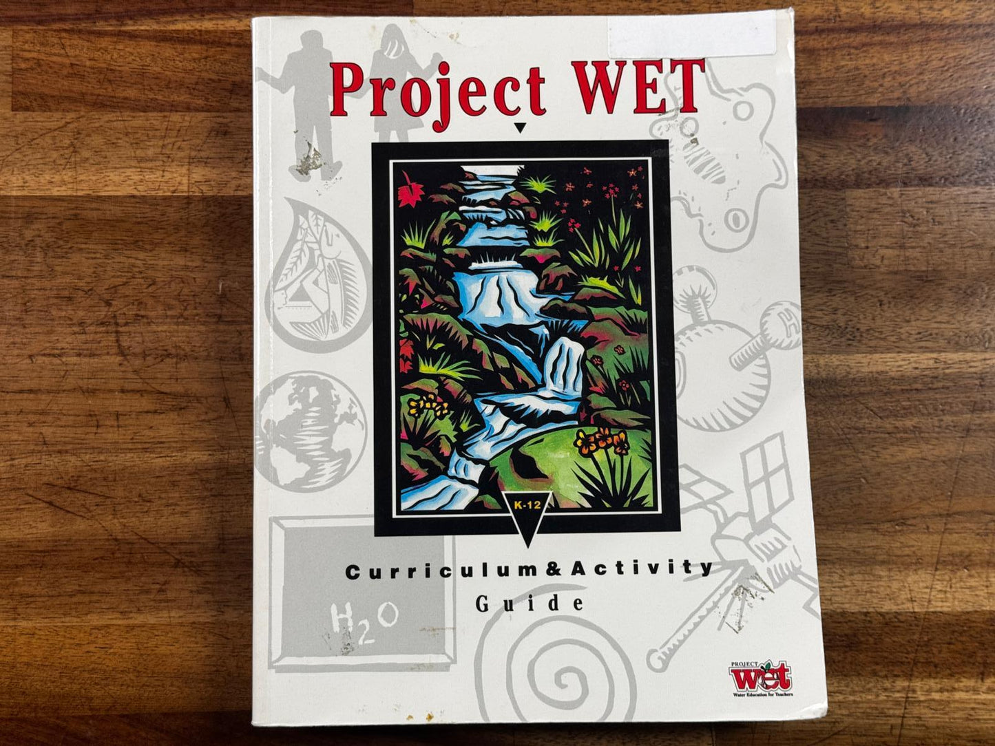 Project WET Curriculum & Activity Guide - Condition GOOD