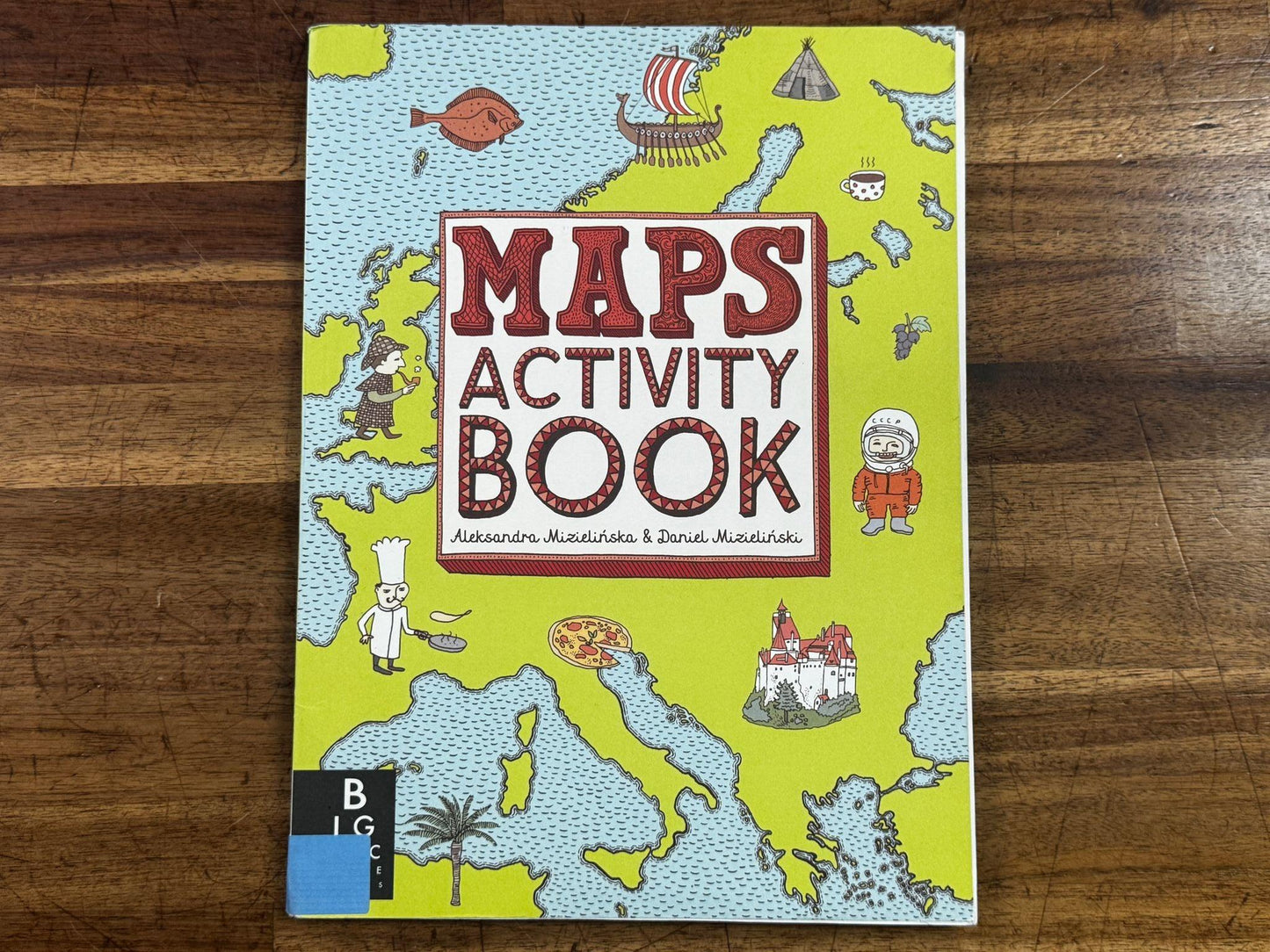 Maps Activity Book by Aleksandra & Daniel Mizielinska – Condition CLEAN