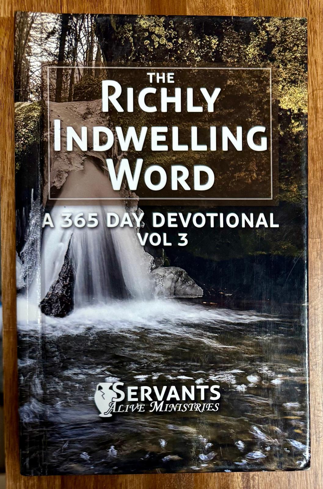 The Richly Indwelling Word – A 365 Day Devotional, Vol 3 - CONDITION Good