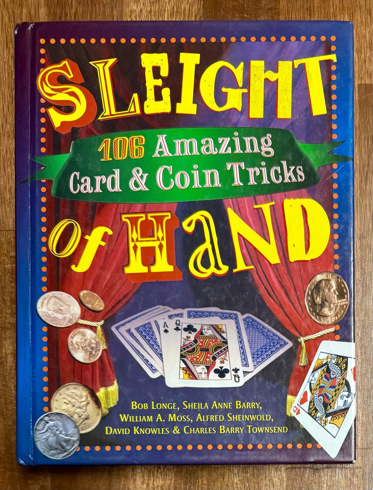 Sleight of Hand: 106 Amazing Card & Coin Tricks by Bob Longe – Condition: Good & Clean