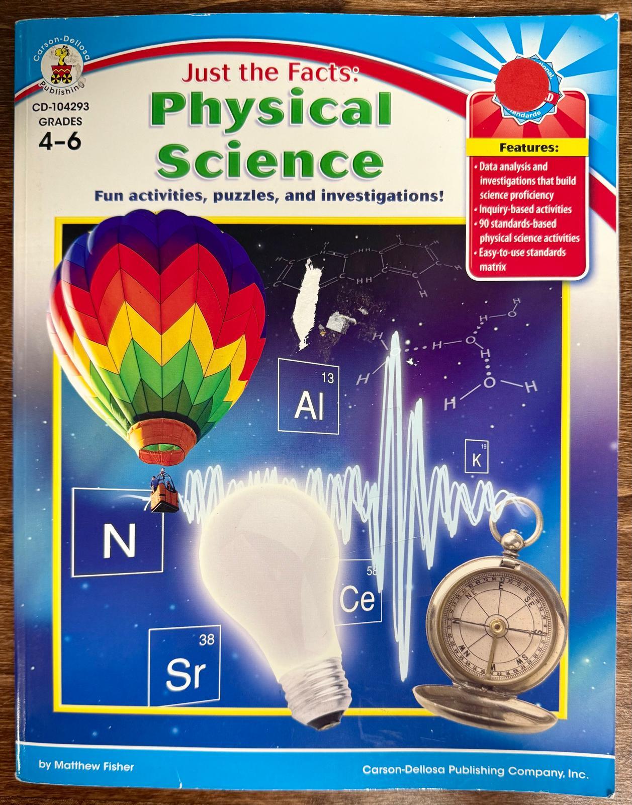 Carson Dellosa Just the Facts Physical Science for Grades 4-6