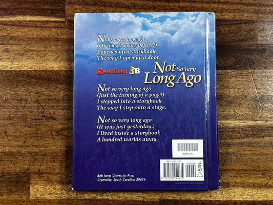 BJU Reading 3B Not So Very Long Ago Second Edition - Acceptable