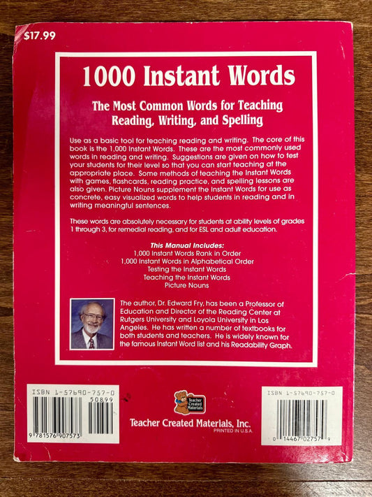 1000 Instant Words by Dr. Fry – The Most Common Words for Teaching Reading, Writing and Spelling