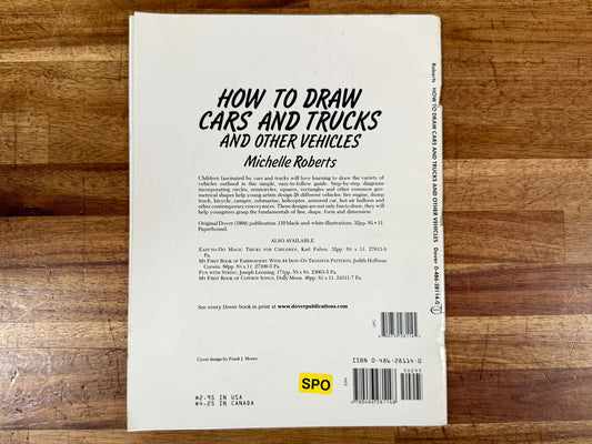 How to Draw Cars and Trucks by Roberts, Michelle