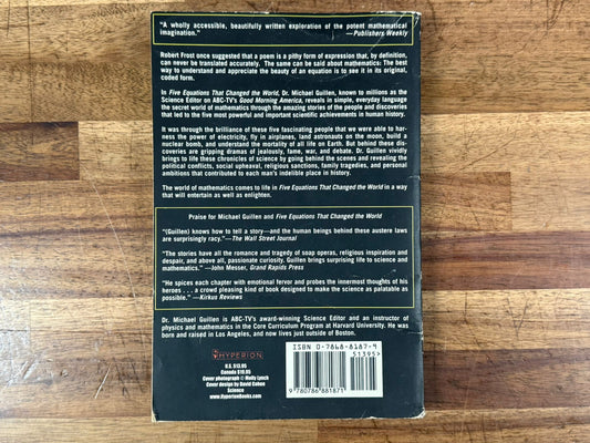 Five Equations that Changed the World: The Power and Poetry of Math