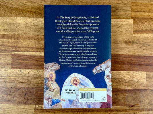 The Story of Christianity by David Bentley Hart