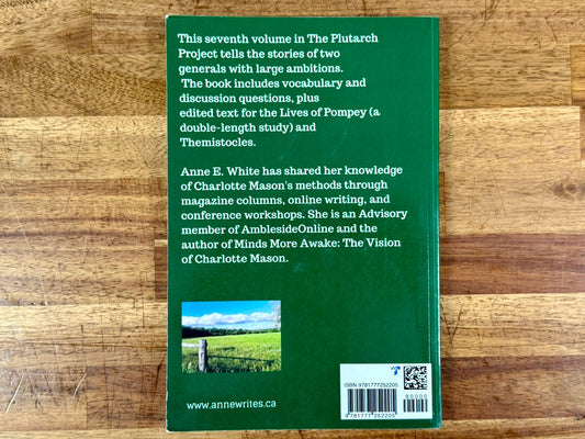 Plutarch Project Volume Seven: Classical Leadership Studies for Homeschool High Schoolers