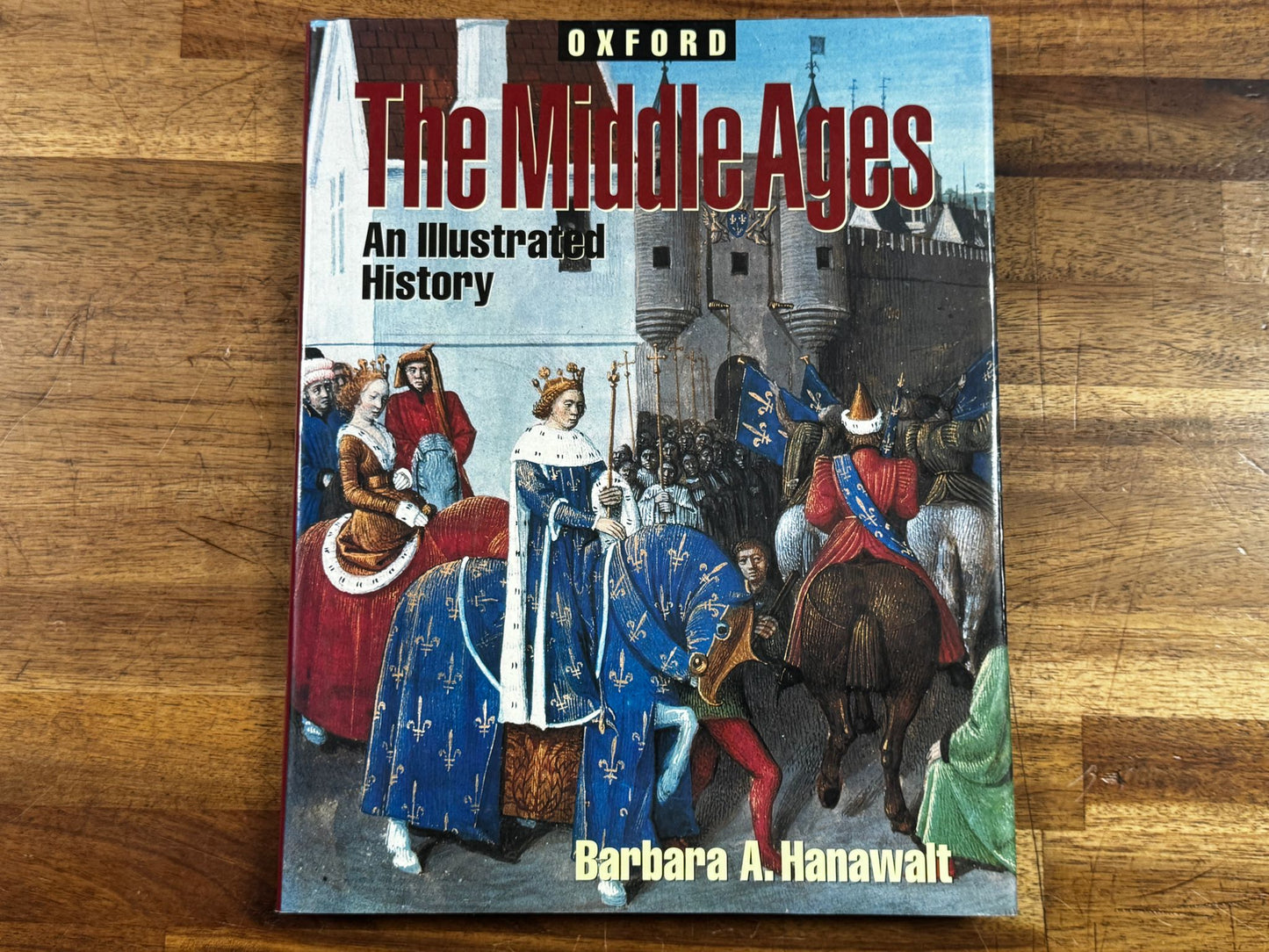Oxford The Middle Ages An Illustrated History