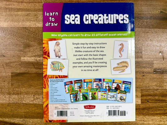 Learn to Draw Sea Creatures: Step-by-Step Instructions for 25 Marine Animals