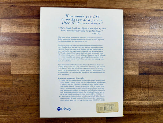 A Heart Like His by Beth Moore – Intimate Reflections on the Life of David