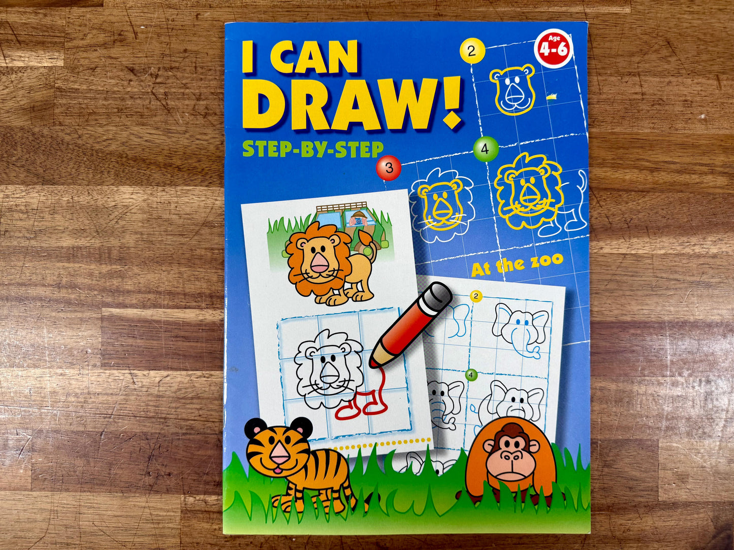 I Can Draw! Step-By-Step: At the Zoo – Age 4–6
