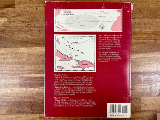 Christopher Columbus and the Great Voyage of Discovery – Joanne B. Weisman & Kenneth M. Deitch