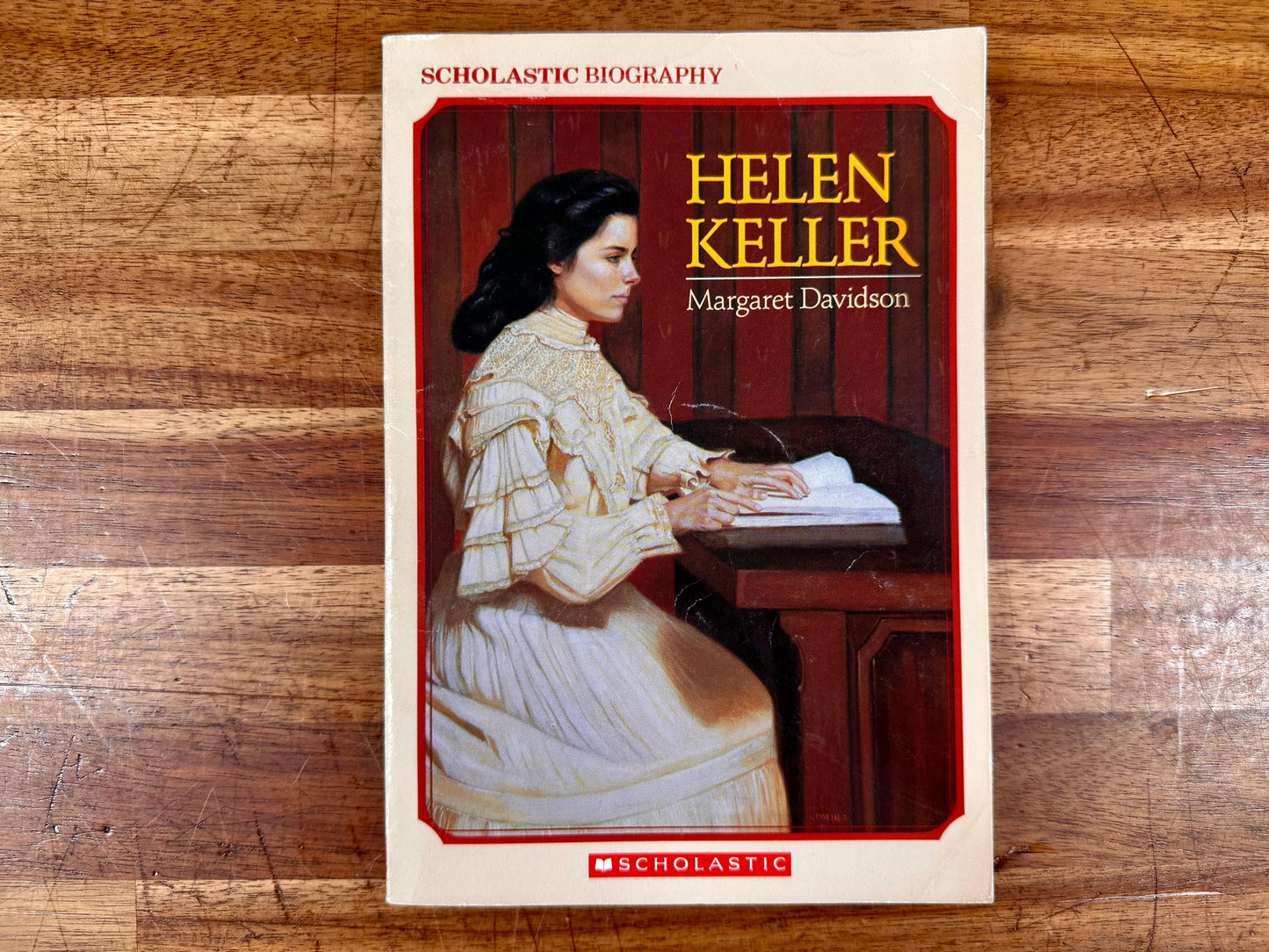Helen Keller (Scholastic Biography) – Margaret Davidson
