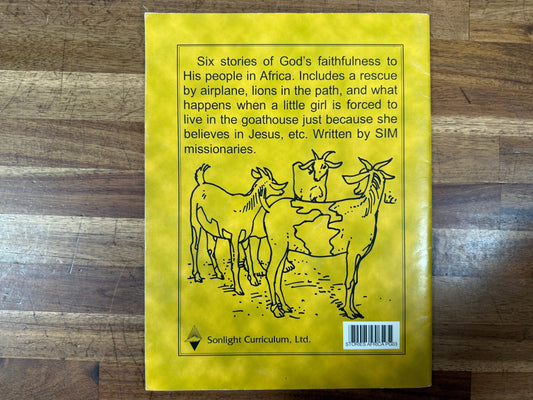 Stories from Africa — Sonlight Curriculum & SIM Missionaries