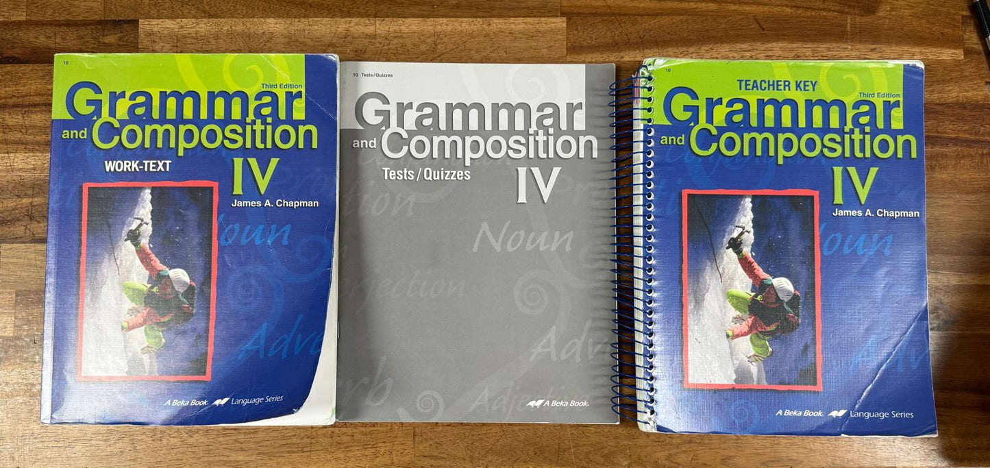 Abeka Grammar and Composition IV Set — Work-text, Teacher Guide, and Tests/Quizzes (11th Grade)