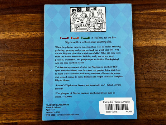 Eating the Plates: A Pilgrim Book of Food and Manners
