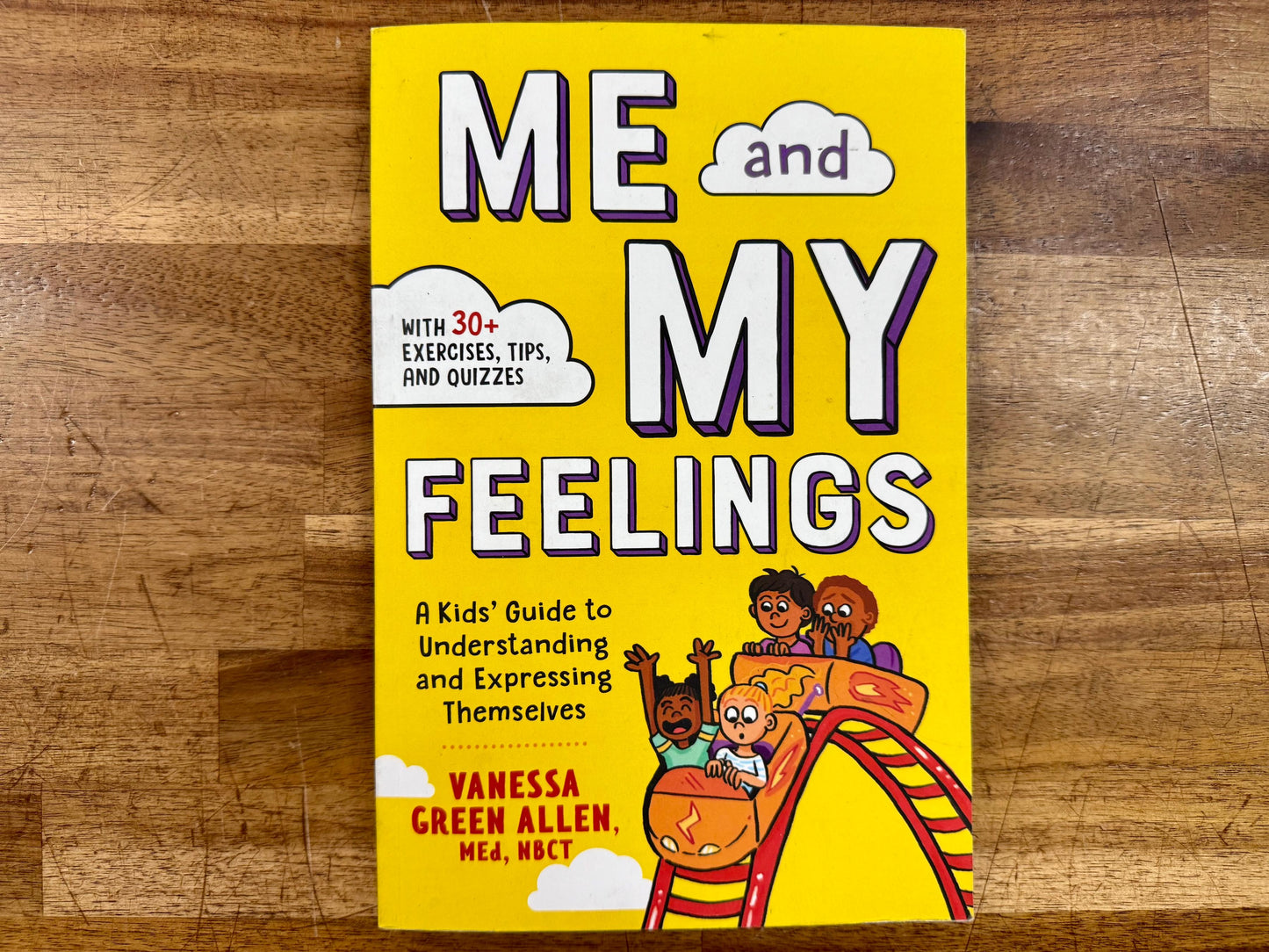 Me and My Feelings: A Kids' Guide to Understanding and Expressing