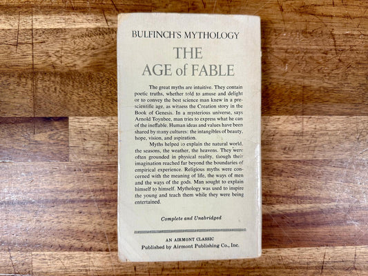 Bulfinch's Mythology The Age of Fable Complete & Unabridged
