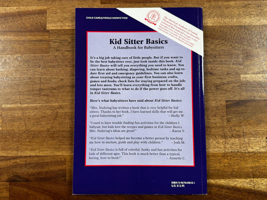 Kid Sitter Basics - A Handbook for Babysitters