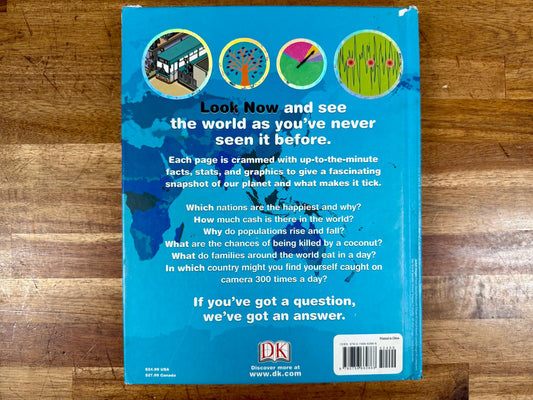 DK Look Now: The World in Facts, Stats, and Graphics