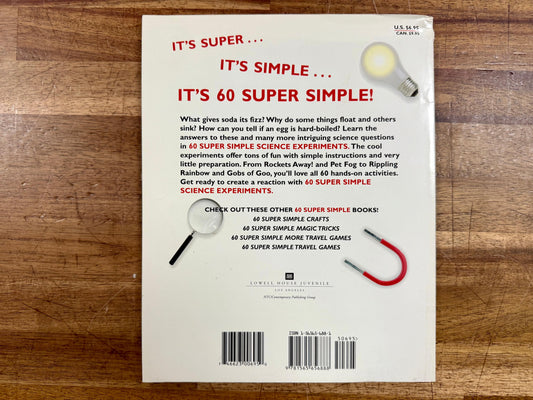 60 Super Simple Science Experiments by Pearce, Q. L.