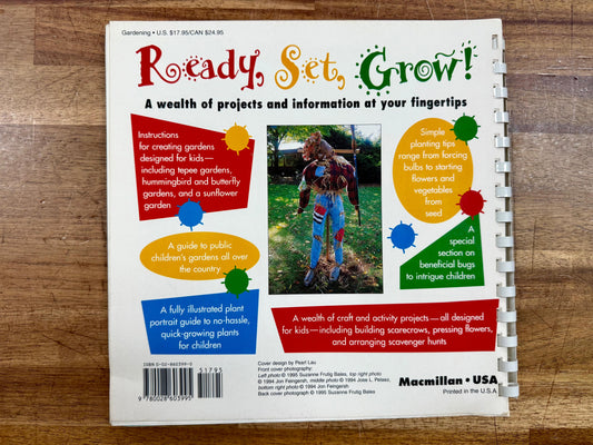 Ready Set Grow - Guide to Gardening w. Children, S. F. Bales