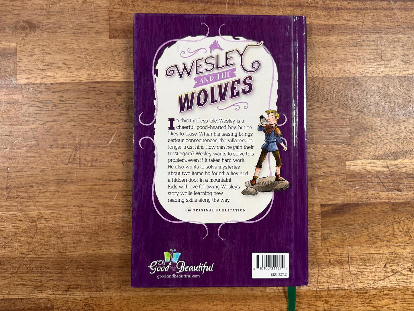 Good & Beautiful Reader Wesley and the Wolves (Like New)