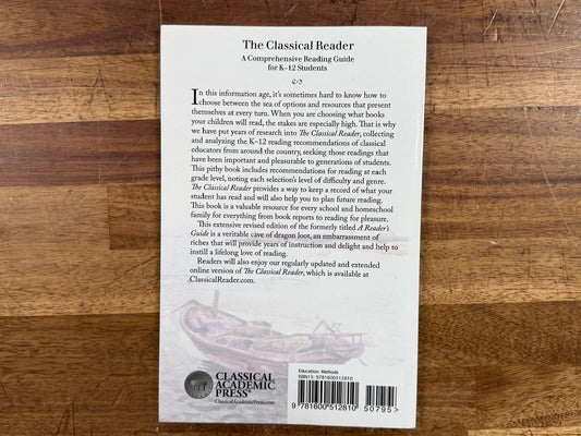 The Classical Reader: Comprehensive Reading Guide K-12 - Rayner (VG)